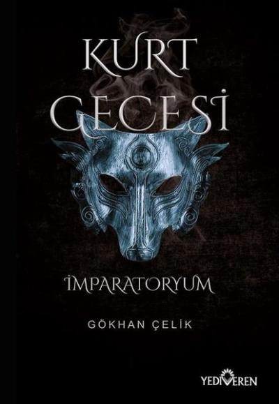 Kurt Gecesi - İmparatoryum Gökhan Çelik