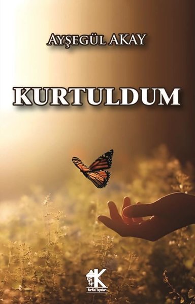 Kurtuldum Ayşegül Akay