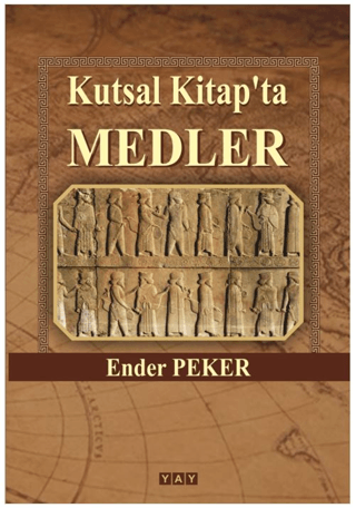 Kutsal Kitap'ta Medler Ender Peker