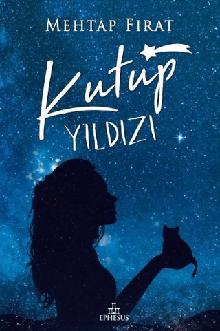 Kutup Yıldızı - 1 (Ciltli) Mehtap Fırat