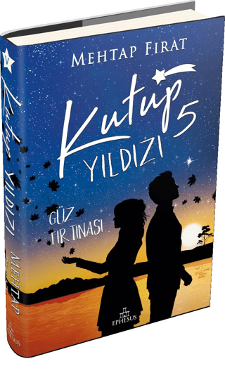 Kutup Yıldızı 5 - Güz Fırtınası (Ciltli) Mehtap Fırat