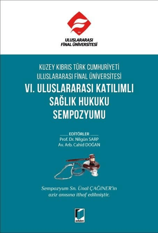 Kuzey Kıbrıs Türk Cumhuriyeti Uluslararası Final Üniversitesi VI. Ulus