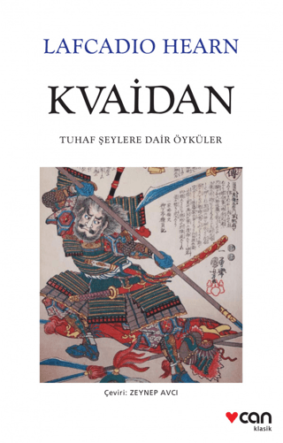 Kvaidan Tuhaf Şeylere Dair Öyküler %35 indirimli Lafcadio Hearn