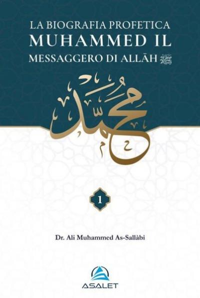 La Biografia Profetica Muhammed il Messaggero di Allah Seti - 2 Kitap 