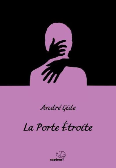 La Porte Etroite - Dar Kapı Andre Gide