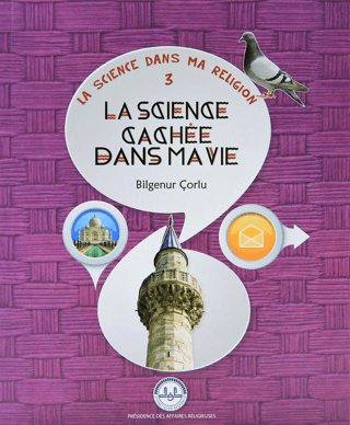 La Science Cachee Dans ma Vie (Hayatımda Saklı Bilim) Fransızca Bilgen