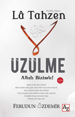 La Tahzen Üzülme Allah Bizimle! Ferudun Özdemir