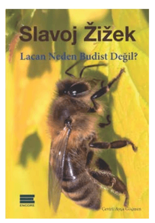 Lacan Neden Budist Değil? Slavoj Zizek