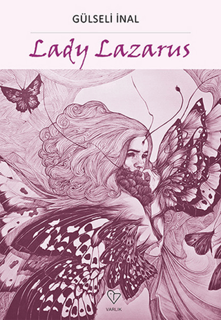 Lady Lazarus %30 indirimli Gülseli İnal