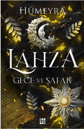 Lahza 3 - Gece ve Şafak Hümeyra