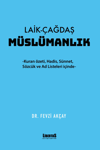 Laik - Çağdaş Müslümanlık Fevzi Akçay