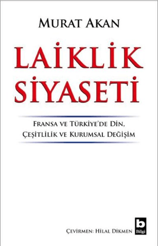 Laiklik Siyaseti Murat Akman