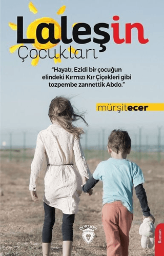 Laleşin Çocukları Mürşit Ecer