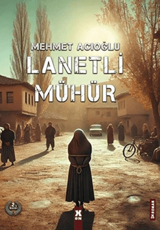 Lanetli Mühür Mehmet Acıoğlu