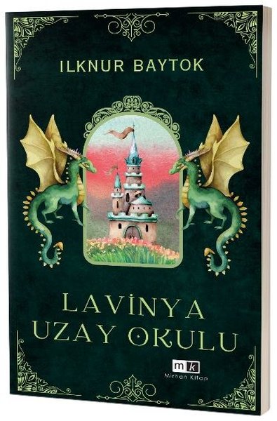 Lavinya Uzay Okulu İlknur Baytok