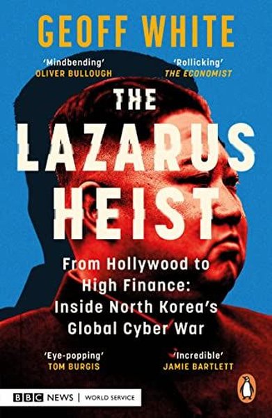 Lazarus Heist Geoff White