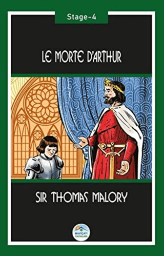 Le Morte d'Arthur (Stage-4) Sir Thomas Malory