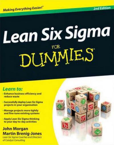 Lean Six Sigma For Dummies (For Dummies (Lifestyles Paperback)) John M