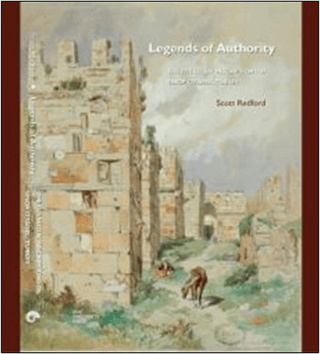 Legends of Authority: The 1215 Seljuk Inscriptions of Sinop Citadel, T