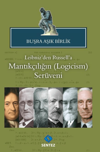 Leibniz'den Russell'a Mantıkçılığın (Logicism) Serüveni Buşra Aşık Bir