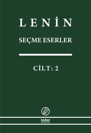 Lenin Seçme Eserler Cilt: 2 Vladimir İlyiç Lenin