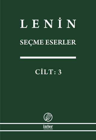 Lenin Seçme Eserler Cilt: 3 Vladimir İlyiç Lenin