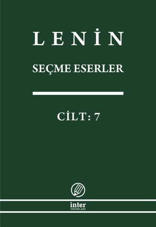 Lenin Seçme Eserler Cilt: 7 Vladimir İlyiç Lenin