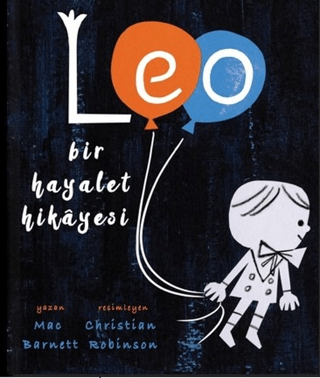 Leo,Bir Hayalet Hikayesi Mac Barnett