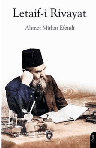 Letaif-i Rivayat Ahmet Mithat Efendi