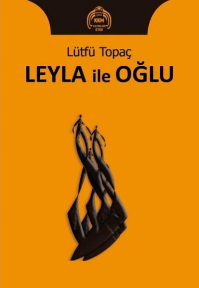 Leyla ile Oğlu Lütfü Topaç