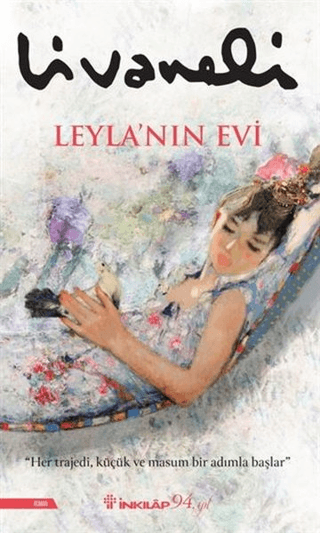 Leyla'nın Evi Zülfü Livaneli