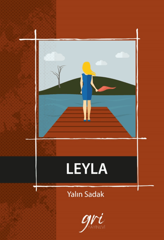 Leyla (Ciltli) Yalın Sadak