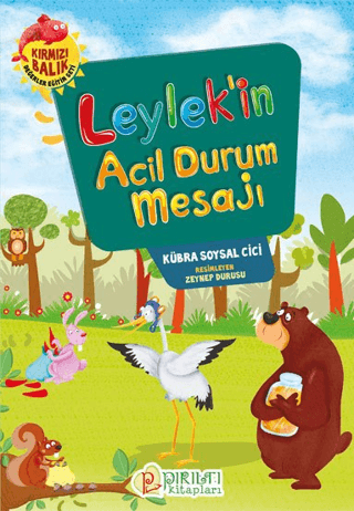 Leylek'in Acil Durum Mesajı Kübra Soysal Cici