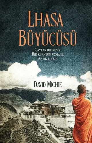 Lhasa Büyücüsü David Michie