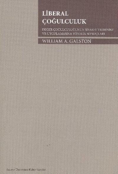 Liberal Çoğulculuk William A. Galston