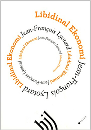 Libidinal Ekonomi %15 indirimli Jean François Lyotard