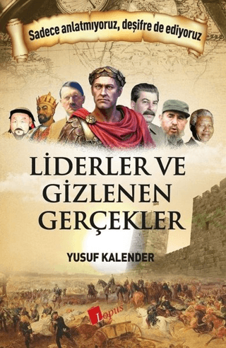 Liderler ve Gizlenen Gerçekler Yusuf Kalender