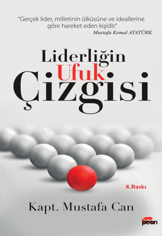 Liderliğin Ufuk Çizgisi Mustafa Can