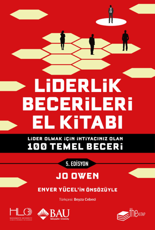 Liderlik Becerileri El Kitabı - 5.Edisyon - Lider Olmak İçin İhtiyacın