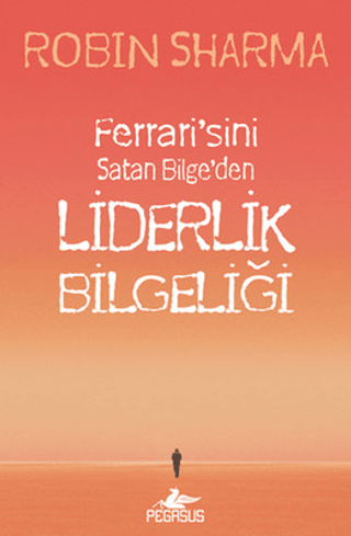 Liderlik Bilgeliği %30 indirimli Robin Sharma