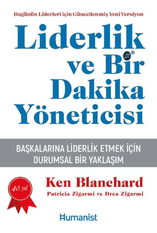 Liderlik ve Bir Dakika Yöneticisi - Başkalarına Liderlik Etmek İçin Du