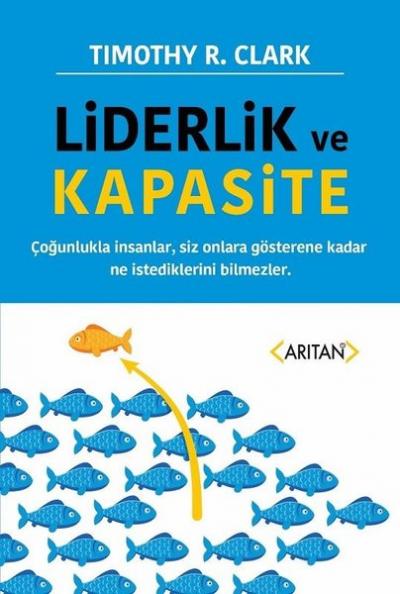 Liderlik ve Kapasite Timothy R. Clark