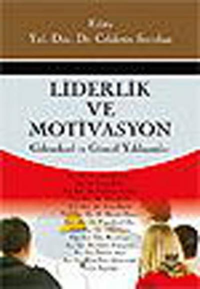 Liderlik ve Motivasyon Celalettin Serinkan