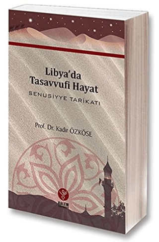 Lidya'da Tasavvufi Hayat Kadir Özköse