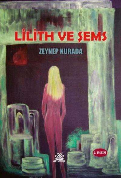 Lilith ve Şems %25 indirimli Zeynep Kurada