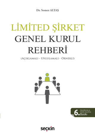 Limited Şirket Genel Kurul Rehberi Soner Altaş