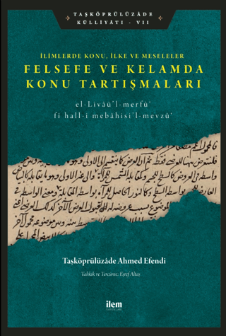 Limlerde Konu, İlke Ve Meseleler - Felsefe Ve Kelamda Konu Tartışmalar