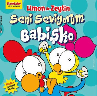 Limon ile Zeytin - Seni Seviyorum Babişko Kolektif