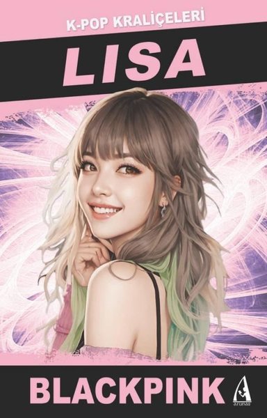 Lisa: K-Pop Kraliçeleri - Blackpink John Brown