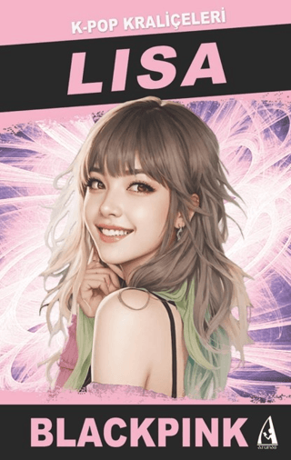 Lisa: K-Pop Kraliçeleri - Blackpink John Brown